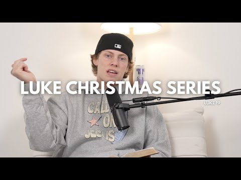 Luke Series Chapter 19 (EP 73)
