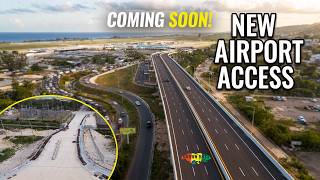 Sangster International Airport New Western Access Roadway!