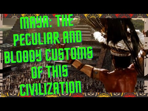 MAYA  THE PECULIAR AND BLOODY CUSTOMS OF THIS CIVILIZATION ‐ Curious Head