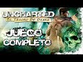 Uncharted El Tesoro De Drake Juego Completo Espa ol Ful