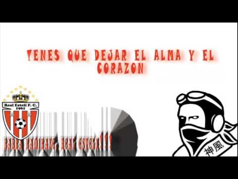 "Dale alegría alegría a mi corazón" Barra: Barra Kamikaze &bull; Club: Real Estelí