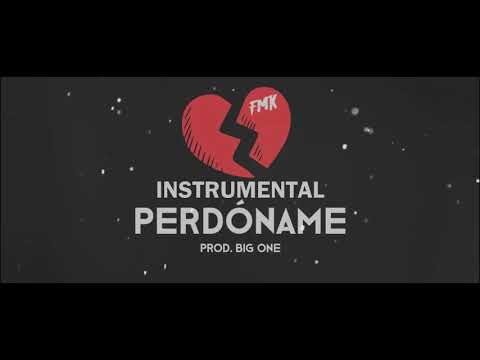 FMK - Perdóname (Prod. Big One) | INSTRUMENTAL