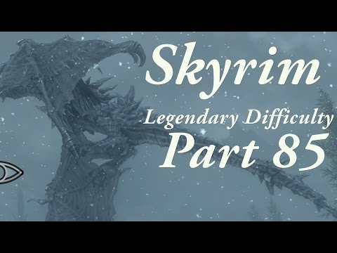Skyrim Legendary Difficulty Story Part 85 - [Main Quest] A Blade in the Dark