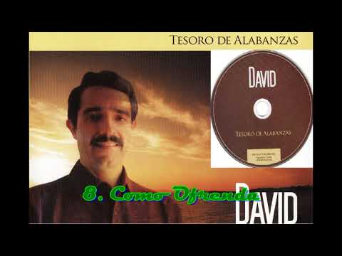 8. DAVID INZUNZA - COMO OFRENDA