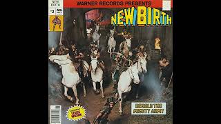 The New Birth, Your Love Is