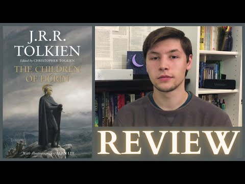 The Children of Húrin - Review *Spoiler Free* | An Erudite Adventure