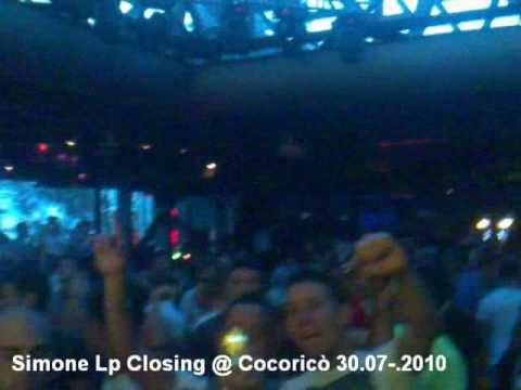 Simone Lp chiusura  "D.M. - Just Can Get Enough +  Gypsymen - Barabaratiri" @ Cocoricò 30.07.2010
