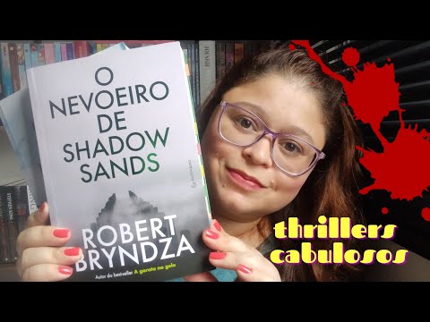 O NEVOEIRO DE SHADOW SANDS: Robert Brindza | Thrillers