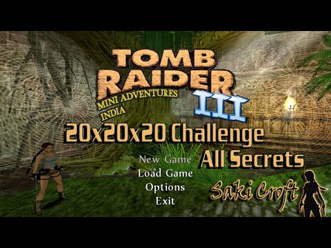 TRLE 20x20x20 Challenge - Mini Adventure - India Walkthrough