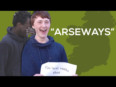 Irish People Try To Explain Irish Phrases Video