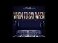 Akbar V When To Say When Freestyle