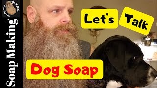 What about soap for dogs?