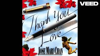 Download lagu Thank You, Love (Instrumental) - Jose Mari Chan mp3 Download lagu Thank You, Love (Instrumental) - Jose Mari Chan mp3