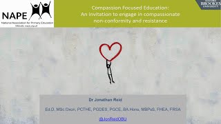 Compassion focused education: An invitation to engage in compassionate non-conformity and resistance