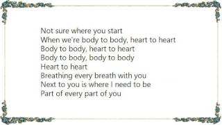Cher - Body to Body Heart to Heart Lyrics
