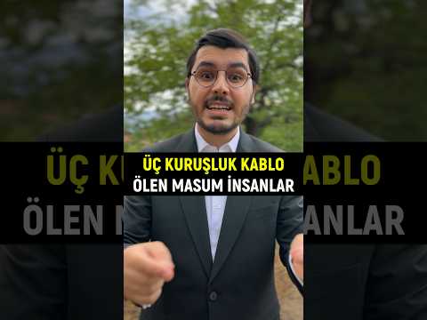 İzmir’de Ölen İnsanlar! Üç Kuruşluk Kablo