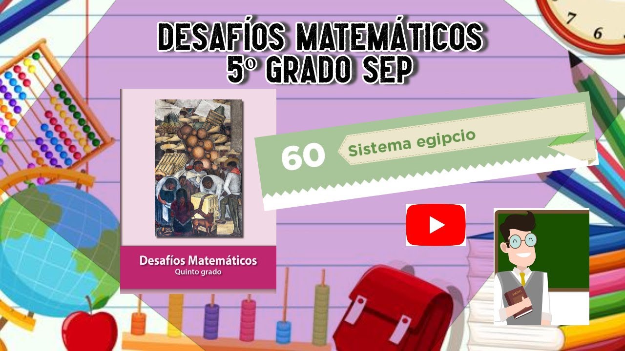 Desafío 60 5º grado SEP pág 115 a 116 #educación #SEP #matemáticasatualcance #mequedoencasa