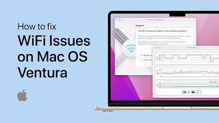 How To Fix WiFi Issues on Mac OS Ventura