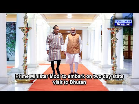 Prime Minister Modi to embark on two day state visit to Bhutan