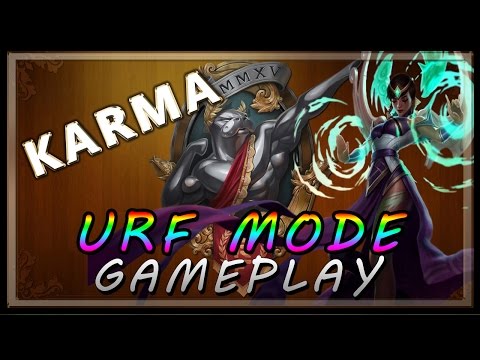 Ultra Rapid Fire (URF) Mode 2015 Gameplay - Karma - League of Legends