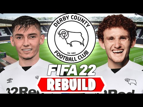 DERBY REBUILD!! - FIFA 22 Career Mode (INSANE 94 RATED YA PLAYER!! 🔥)