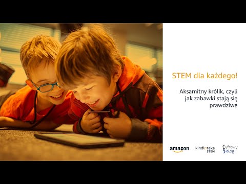 , title : 'Aksamitny królik czyli jak zabawki stają się prawdziwe | Amazon STEM Kindloteka'