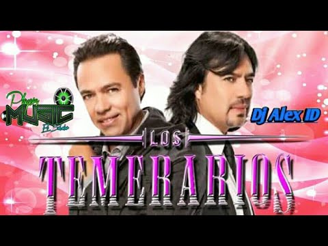 Temerarios Mix Vol.4 🌑 DJ Alex ID - Players Music El Salvador