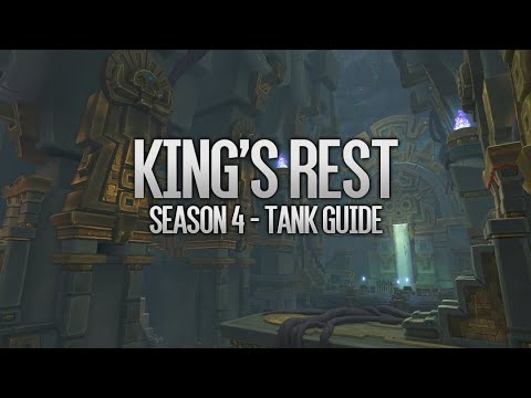 Kings' Rest Season 4 M+ Tank Guide