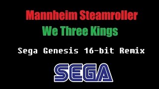 Mannheim Steamroller - We Three Kings (Sega Genesis 16-bit Remix)