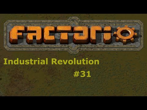 Factorio - Industrial Revolution #31 Umbauten und das große Sterben 🤣