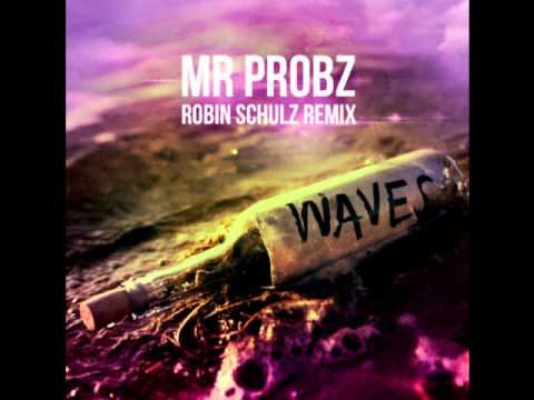Waves - Mr. Probz