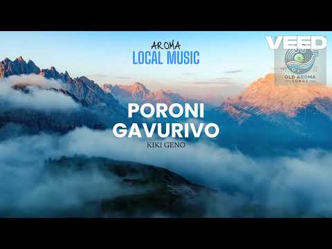 Poroni Gavurivo-Kiki Geno
