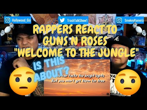 Rappers React To Guns N' Roses "Welcome To The Jungle"!!!