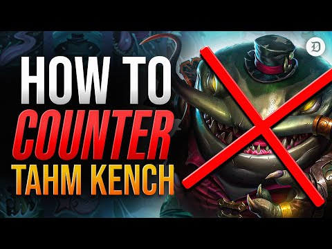 BEST COUNTERPICKS for Tahm Kench in the Top Lane: Items, laning, strategy