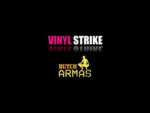 Vinyl Strike - Dutch Armas (Rap Das Armas Mash-Up)