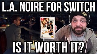 L.A. Noire for Nintendo Switch - IS IT WORTH IT? | RGT 85