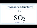Resonance Structures for SO2 (Sulfur dioxide)