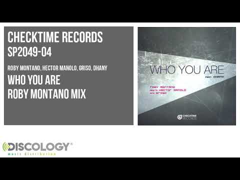 Roby Montano, Hector Manolo, Griso - Who You Are [ Roby Montano Mix ] SP2049