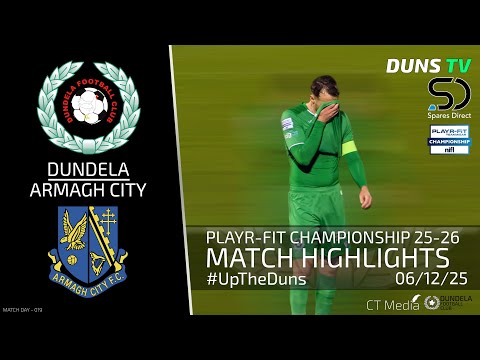 Match Highlights - Dundela Vs Armagh City - 6th December 2025