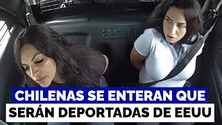 El momento en que 2 ladronas chilenas fueron avisadas de su deportación de EEUU