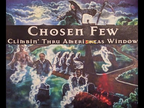 Chosen Few – Climbin' Thru Amerikkka's Window (2000)