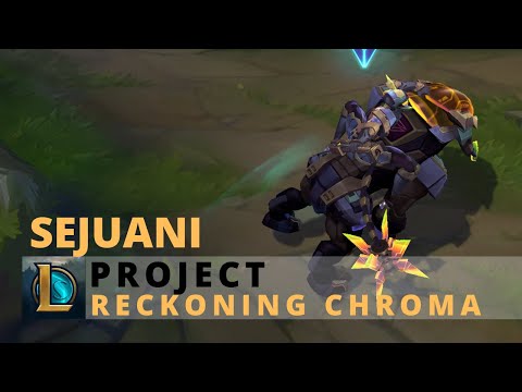 PROJECT Sejuani Elite Chroma - League of Legends