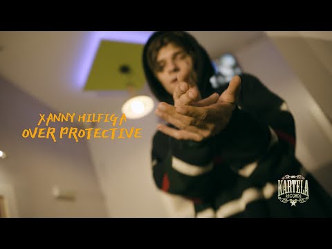 XANNYHILFIGA-OVER PROTECTIVE [Official Music Video] prod.Jonathan Saint