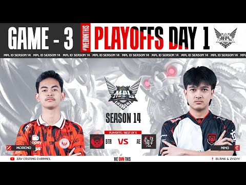 [Game - 3] BIGETRON ALPHA vs ALTER EGO | MPL ID S14