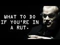 What To Do If You're In A Rut - Jocko Willink