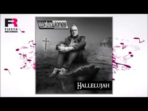 Walker Jones - Hallelujah (Hörprobe)