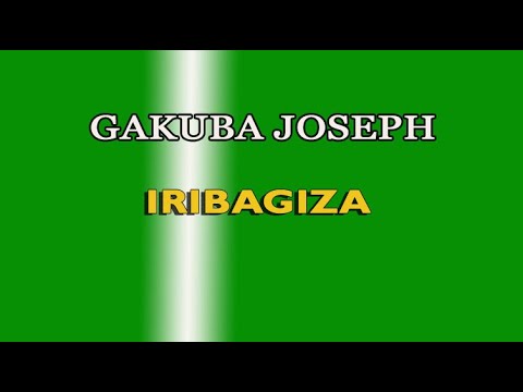 Iribagiza de Gakuba Joseph (lyrics) revisité par Byumvuhore Jean Baptiste