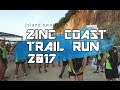 ZINC COAST TRAIL RUN 2017 EXTENDED