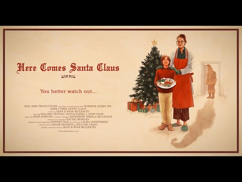 Here Comes Santa Claus (A Cheerfully Deranged Short Horror Film)