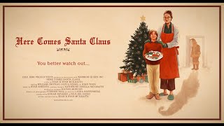 Here Comes Santa Claus (A Cheerfully Deranged Short Horror Film)